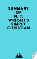 Summary of N. T. Wright's Simply Christian