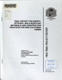 Final Report for Energy efficient  Mold resistant Materials and Construction Practices for New California Homes