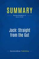 Summary  Jack  Straight from the Gut