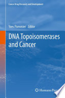 DNA Topoisomerases and Cancer Book