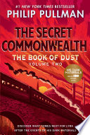The Book of Dust: The Secret Commonwealth (Book of Dust, Volume 2) PDF Book By Philip Pullman