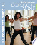 The Complete Guide To Exercise To Music