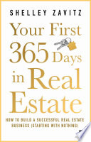 YOUR FIRST 365 DAYS IN REAL ESTATE Book PDF