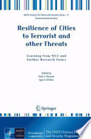 Resilience of Cities to Terrorist and other Threats Book