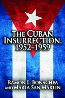 Cuban Insurrection 1952-1959 [Pdf/ePub] eBook