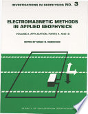 Electromagnetic Methods in Applied Geophysics Book