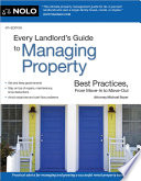 Every Landlord s Guide to Managing Property Book PDF
