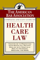 the-aba-complete-and-easy-guide-to-health-care-law