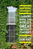Inspiring Academics: Learning With The World'S Great University Teachers