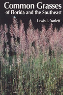 Common Grasses of Florida and the Southeast