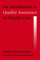 An Introduction to Quality Assurance in Health Care Book