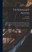 Veterinary Notes [microform]