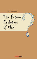 The Future Evolution of Man