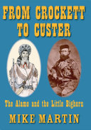 From Crockett to Custer