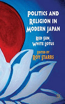 Politics And Religion In Modern Japan