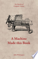 A Machine Made this Book Book