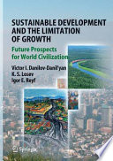 Sustainable Development and the Limitation of Growth Book