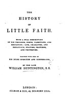 The History of Little Faith ... Second edition. Few MS. notes