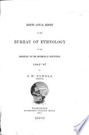 Annual Report of the Bureau of American Ethnology to the Secretary of the Smithsonian Institution Book
