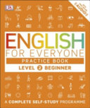 English for Everyone - Level 2 Beginner: Practice Book