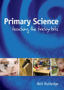 EBOOK: Primary Science: Teaching The Tricky Bits