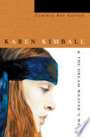 Karen Kimball & the Dream Weaver's Web