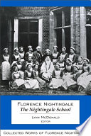 Florence Nightingale The Nightingale School