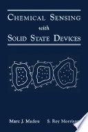Chemical Sensing with Solid State Devices Book