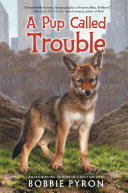 Read Pdf A Pup Called Trouble