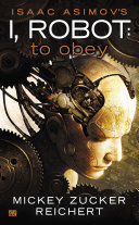 Isaac Asimov's I Robot: To Obey image