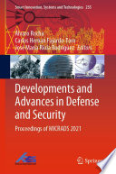 Developments and Advances in Defense and Security Book