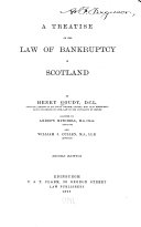 A Treatise on the Law of Bankruptcy in Scotland