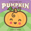 You Are My Pumpkin Book