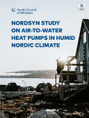 Nordsyn study on air-to-water heat pumps in humid Nordic climate