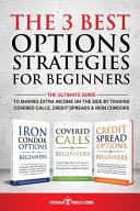 The 3 Best Options Strategies For Beginners Book
