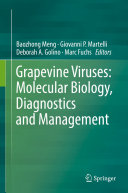 Grapevine Viruses: Molecular Biology, Diagnostics and Management Pdf/ePub eBook