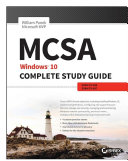 Read Pdf MCSA: Windows 10 Complete Study Guide