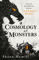 A Cosmology of Monsters Book