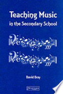 Teaching Music in the Secondary School