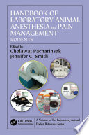 Handbook of Laboratory Animal Anesthesia and Pain Management Book
