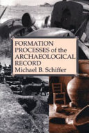 Formation Processes of the Archaeological Record
