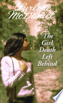 The Girl Death Left Behind Book