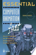 Essential Computer Animation fast Book