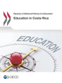 Reviews of National Policies for Education Education in Costa Rica