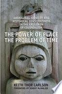 The Power of Place  the Problem of Time Book