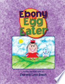 Ebony The Egg Eater PDF Book By Patrena Lynn Roach