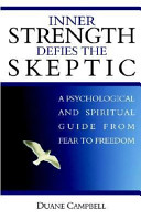 Inner Strength Defies the Skeptic