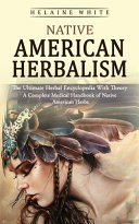 Native American Herbalism