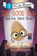 Read Pdf The Good Egg and the Talent Show
