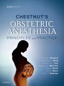 Chestnut's Obstetric Anesthesia E-Book